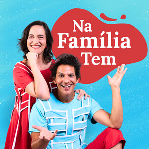 Tiquequê - Na Família Tem