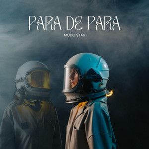 PARA DE PARA by MODO $tAR