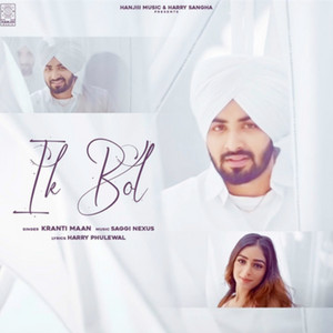 Ik Bol by Kranti Maan