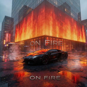 On Fire by VXNT