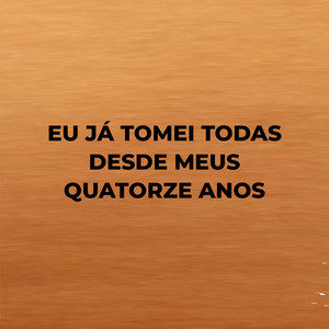 DJ. DANNEY DURANN - Eu Já Tomei Todas Desde Meus Quatorze Anos