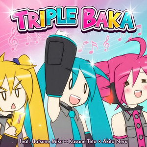 Triple Baka