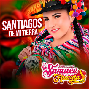 Sumacc Huayta de Tayacaja - Tomaremos Chichita