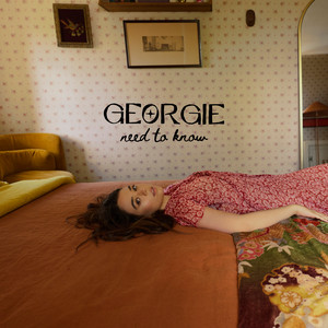 Need To Know by Georgie Najar