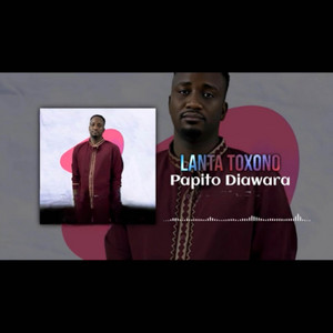 LANTA TOXONO by PAPITO DIAWARA
