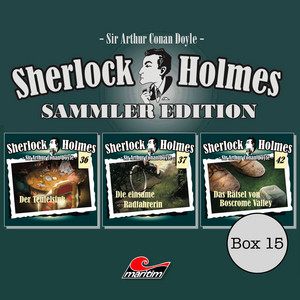 Teil 45 - Box 15: Sammler Edition by Sherlock Holmes - Die Originale, Arthur Conan Doyle, Christian Rode, Peter Groeger, Volker Brandt, Gisela Fritsch, Lutz Harder, Stephan Schwartz, Klaus Dittmann, Marcus Pfeiffer, David Riedel, Jürgen Thormann, Melanie Fouché, Hanna Schwab, Bernd Vollbrecht, Eckart Dux, Charles Rettinghaus, Pia Werfel, Udo Schenk, Reent Reins, Gerd Baltus, Raimund Krone, Gerhard Acktun, Ole Pfennig, Michael Scherntaner, Arianne Borbach, Sonja Deutsch, Tommy Morgenstern, Sebastian Schulz