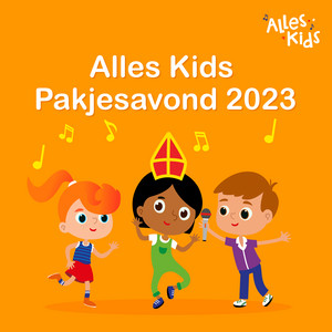 Alles Kids Pakjesavond 2023