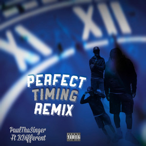 Perfect Timing (Remix) by PaulThaSinger, bdifferent