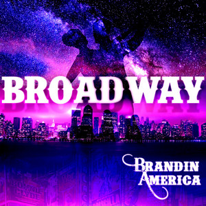 Broadway by Brandin America