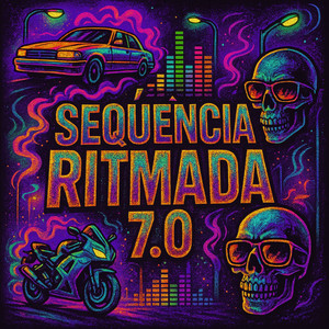 SEQUÊNCIA RITMADA 7.0 by LORD HXSH