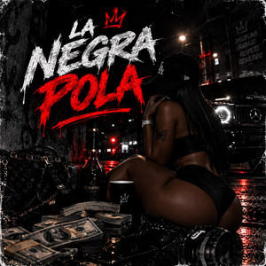 La negra pola by El Nuevo Genesis