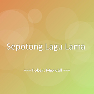 Sepotong Lagu Lama