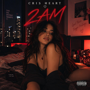 2AM by CRIS HEART