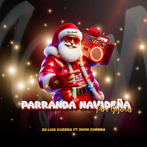 Dj Luis Guerra & Dj Jhon Guerra - PARRANDA NAVIDEÑA PARA GOZARLAS (Afro Navidad)