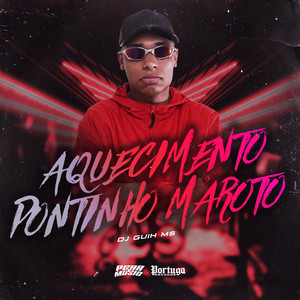 Dj Guih Ms - Aquecimento Pontinho Maroto