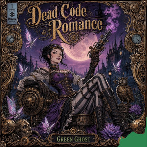 Green Ghost by Dead Code Romance
