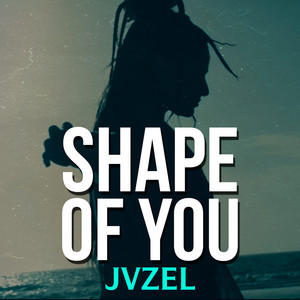 JVZEL - Shape of You (Female Cover)