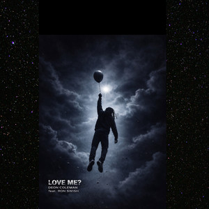 Deon Coleman - Love Me? (feat. Ron Swish)
