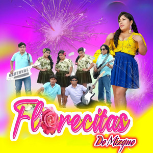 Las Florecitas de Mizque - Piña Madura