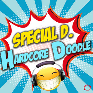 Hardcore Doodle - Orig. Mix by Special D.