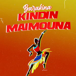 Barakina - Kindin Maimouna