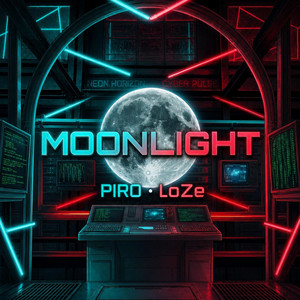 MOONLIGHT by PIRO, LoZe