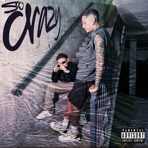 So Crazy by HomeRun Music, KRYPIGLOCK, Dk Skrt