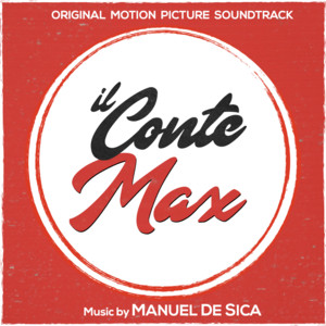 Il Conte Max - Escape by Manuel De Sica