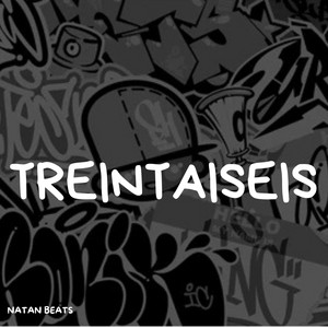 Treintaiseis by Natan Beats