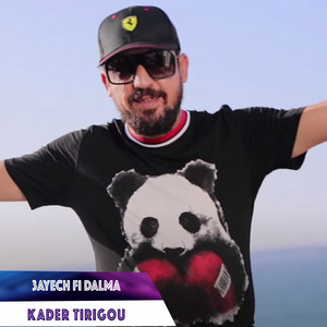 Kader Tirigou - 3ayech Fi Dalma