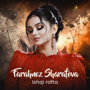 Ishqi Rafta by Farahnoz Sharafova