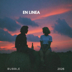 En linea by BUBBLE