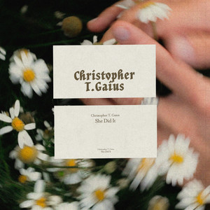 She Did It by Christopher T. Gaius