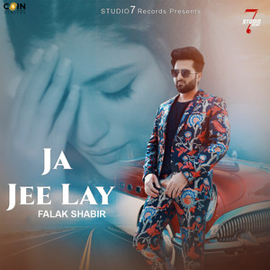 Ja Jee Lay by Falak Shabbir