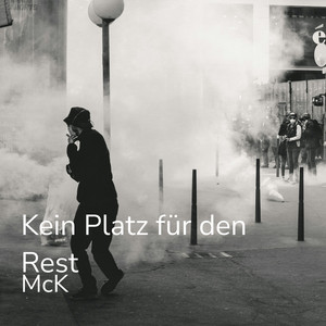Kein Platz für den Rest by McK