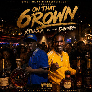 On That 6rown by Xtrasum, Dabyabya
