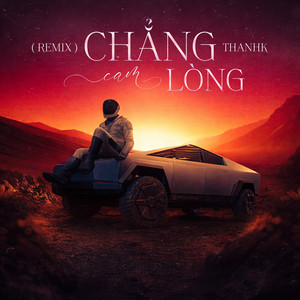 Chẳng Cam Lòng - Remix by Thanhk