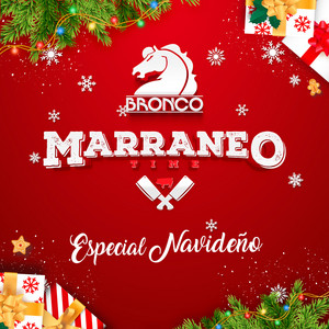 Bronco - Otra Vez El Amor (Marraneo Time Especial Navideño T2) [Acústico En Vivo]