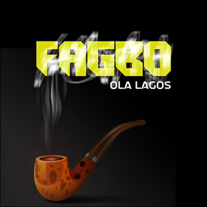 Fagbo by Ola Lagos