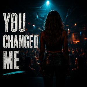 You Changed Me by Lone Tree