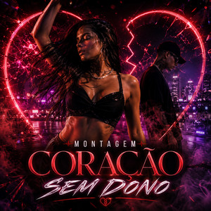 MONTAGEM CORAÇÃO SEM DONO by Silva Perez