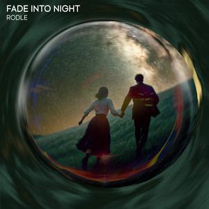 Fade Into Night by Rodle