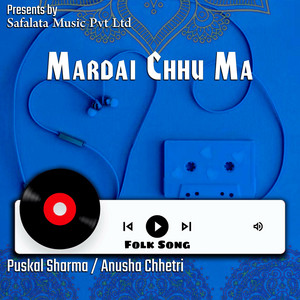 Mardai Chhu Ma