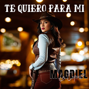 Magdiel "La Coquis" - Te Quiero Para Mí (Cover)