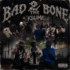 Bad 2 The Bone by Kslime, PKM RECORDS