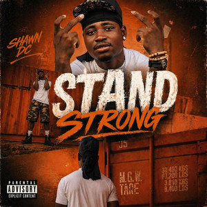 Stand Strong by Shawn Dc