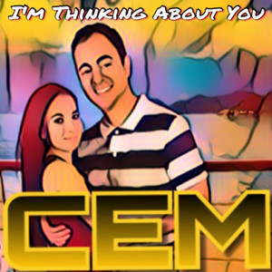 I'm Thinking About You - Single