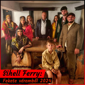 Sihell Ferry - Fekete véremből 2024