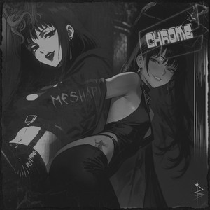 CHROME - Sped Up by BloodHunt, MESHAPI
