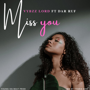 Miss you (feat. DAR RUF)